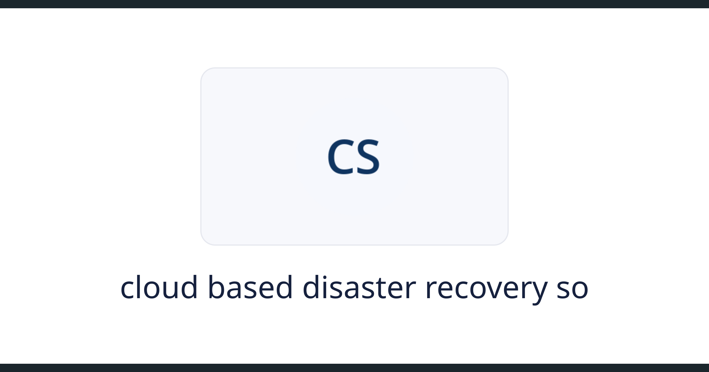 cloud based disaster recovery software