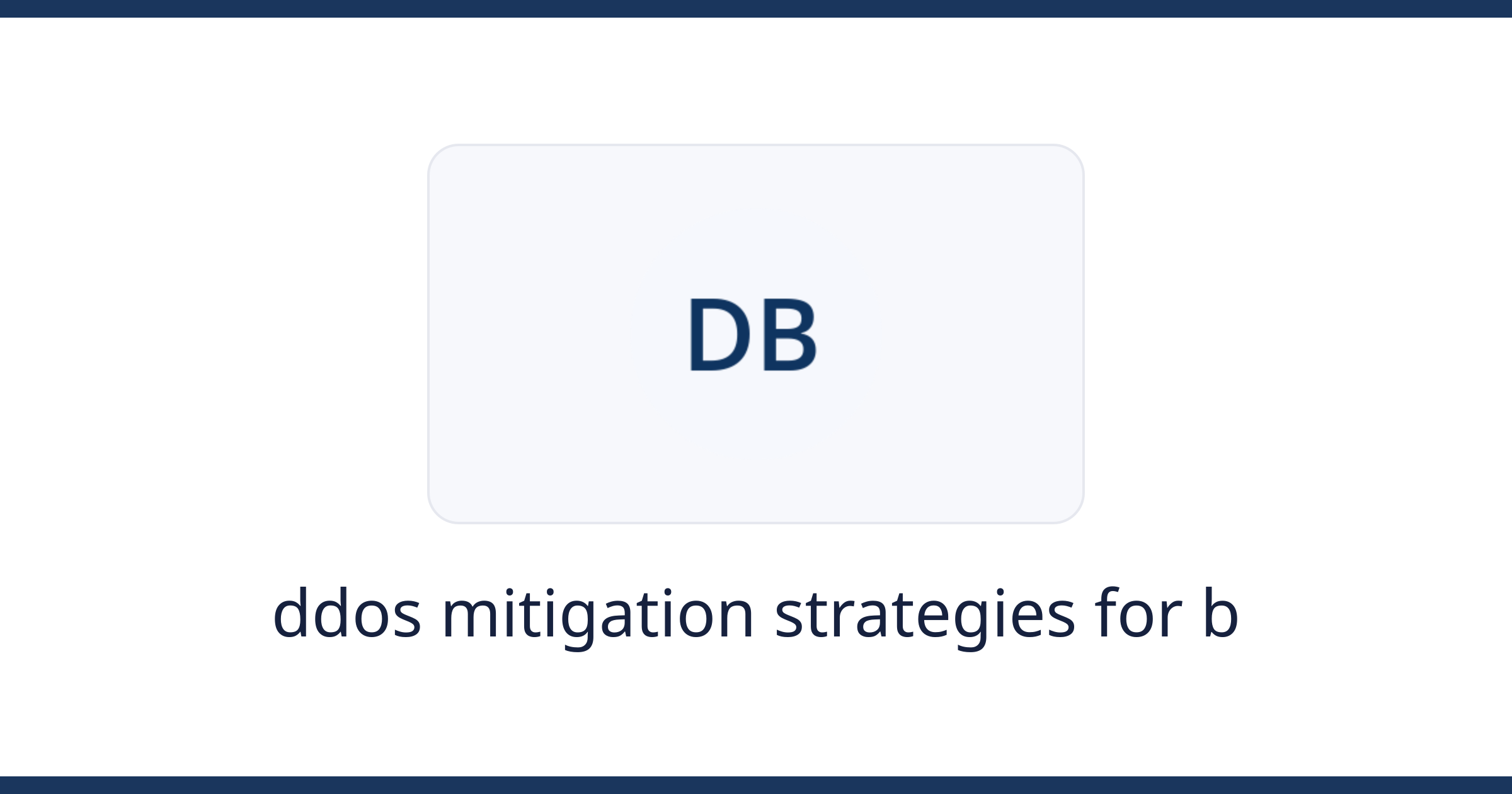 ddos mitigation strategies for business