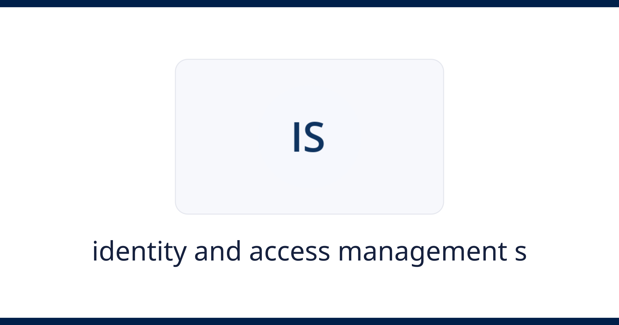 identity and access management solutions
