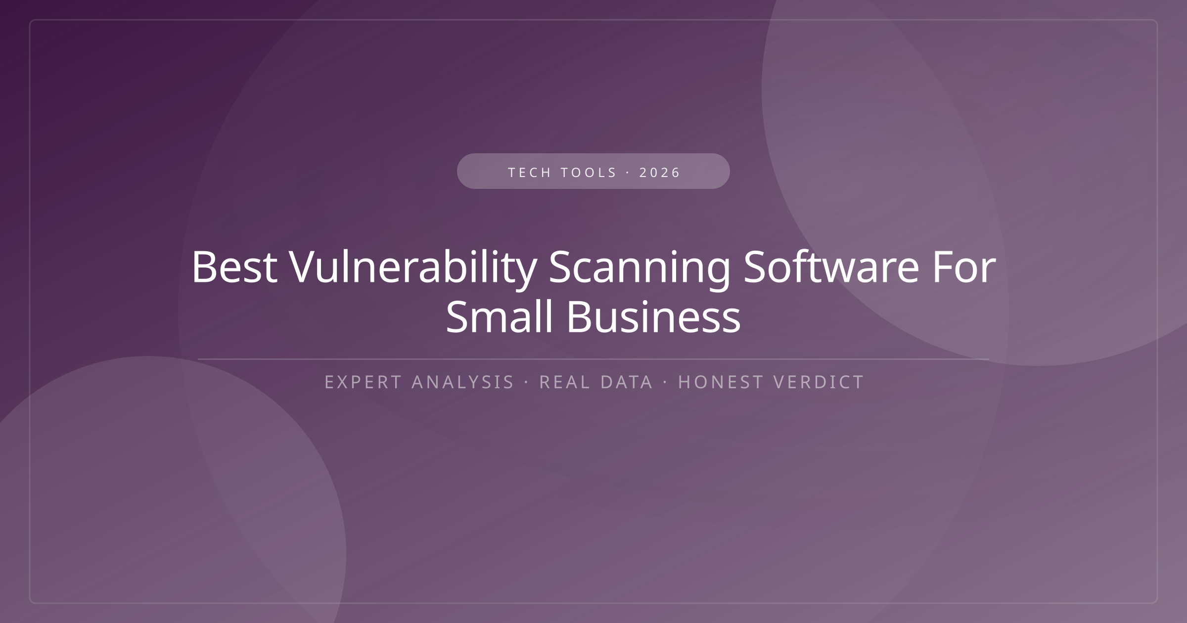 best vulnerability scanning software for small business