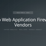 Top Web Application Firewall Vendors Tested With Detailed Pricing Analysis top web application firewall vendors